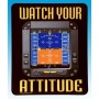 Watch Your Attitude Mousepad /Tapis souris 22.50x19cm 
