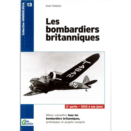 Les Bombardiers Britannique - tome 2 - 1933/2000 DAM13