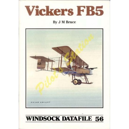 Windsock datafile 56 - Vickers FB5 AS056