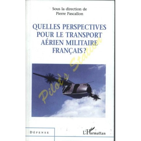 Quelles perspective pour le transport aérien militaire Français? HN05049