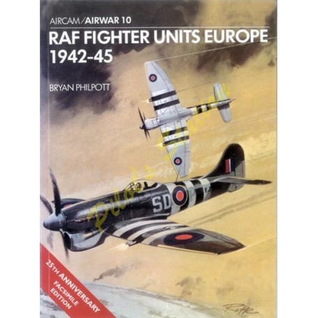 RAF Fighter Units Europe 1942-45 - Airwar 10 OY52333