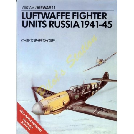 Luftwaffe Fighter Units Russia 1941-45 - Airwar 11 OY52341