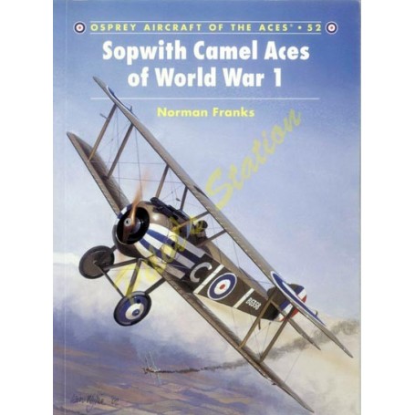 Aircraft of the Aces n°52 - Sopwith Camel Aces of WWI OY65341