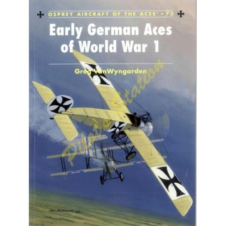 Aircraft of the Aces n73 - Early German Aces of the WWI OY69974