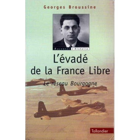 L'vad de la France Libre - le rseau Bourgogne TR22650