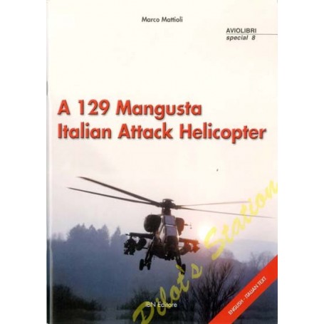 A 129 Mangusta - Italian Attack Helicopter IN012