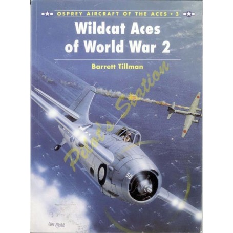 Aircraft of the Aces n°3 - Wildcat Aces of WWII OY24865