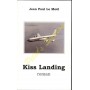 Kiss Landing LM008